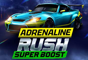 Adrenaline Rush: Super Boost Adrenaline Rush: Super Boost